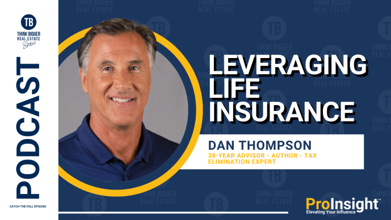 Justin Stoddart Podcast Leveraging Life Insurance with Dan Thompson
