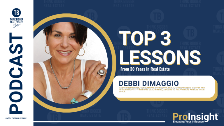Justin Stoddart Podcast Top 3 Lessons from 30 Years in Real Estate with Debbi DiMaggio